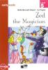 Zed the magician. Con audiolibro