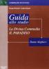 Guida allo studio della Divina Commedia. Paradiso