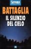 Il silenzio del cielo