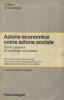 Azione economica come azione sociale