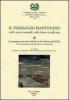 Il paesaggio mantovano. Nelle tracce materiali, nelle lettere e nelle arti. Atti del Convegno di studi vol.3