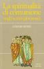 La spiritualit� di comunione negli scritti giovannei