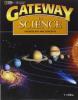 Gateway to science. Per le Scuole superiori