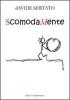 ScomodaMente
