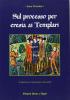 Sul processo per eresia dei Templari