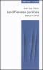 Le differenze parallele. Deleuze e Derrida