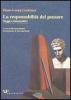 La responsabilit� del pensare. Saggi ermeneutici