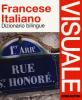 Dizionario visuale bilingue. Francese-italiano