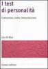 I test di personalit�. Costruzione, scelta, interpretazione