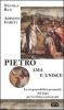 Pietro ama e unisce. La responsabilit� personale del papa per la Chiesa universale