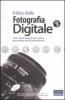 Il libro della fotografia digitale vol.3