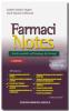 Farmaci notes. Manuale tascabile sull'impiego dei farmaci