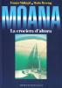 Moana. La crociera d'altura