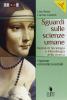 Sguardi sulle scienze umane. Opzione economico-sociale. Con espansione online. Per le Scuole superiori