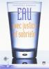 Eau avec justice et sobri�t�
