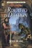 Il riscatto di Dhamon. La saga di Dhamon. DragonLance vol.3
