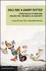 Dall'ABC a Harry Potter. Storia della letteratura inglese per l'infanzia e la giovent�