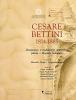 Cesare Bettini 1814-1885. Disegnatore e modellatore anatomico, pittore e litografo bolognese