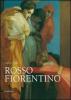 Rosso Fiorentino. Leggiadra maniera e terribilit� di cose stravaganti. Ediz. italiana e inglese