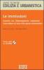 Le immissioni. Acustiche, gas, elettromagnetiche, condominiali. Come tutelarsi sul piano civile, penale, amministrativo. Con CD-ROM