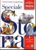 Speciale storia. Il nuovo multilibro di storia per la riforma. Per la Scuola media vol.2