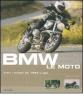 BMW. Le moto. Tutti i modelli dal 1923 a oggi