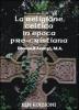 La religione celtica in epoca pre-cristiana