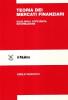 Teoria dei mercati finanziari. Equilibrio, efficienza, informazione