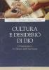 Cultura e desiderio di Dio. L'Umanesimo e le Clarisse dell'Osservanza