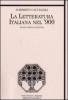 La letteratura italiana nel '900. Spunti critici di lettura