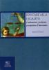 Educare alla legalit�. Fondamenti, problemi, prospettive d'intervento