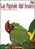Le favole del bosco