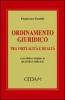 Ordinamento giuridico tra virtualit� e realt�