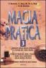 Magia pratica vol.3