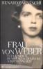 Frau von Weber. Vita e morte di Mafalda di Savoia a Buchenwald