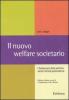 Il nuovo welfare societario. I fondamenti delle politiche sociali nell'et� postmoderna