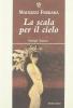 La scala per il cielo