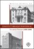 L' Institut Biblique Pontifical. Un si�cle d'histoire (1909-2009)