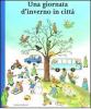 Una giornata d'inverno in citt�