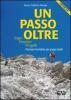 Un Passo oltre. Sogni, desideri, progetti. Percorso formativo per gruppi adulti. Con Dvd