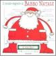 Il mondo segreto di Babbo Natale