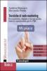 Tecniche di web marketing. E-commerce, digitale e social media: tutte le opportunit� di business per le PMI