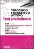 Tirocinio formativo attivo. Test preliminare. A-24. A-23