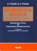Semeiotica medica nell'adulto e nell'anziano. Metodologia clinica di esplorazione morfofunzionale