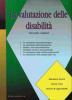 La valutazione delle disabilit� vol.2