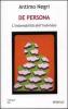 De persona. L'indomabilit� dell'individuo