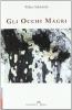Gli occhi magri
