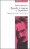 Quando il cinema si fa politica. Saggi su �L'opera d'arte� di Walter Benjamin