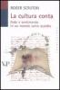 La cultura conta. Fede e sentimento in un mondo sotto assedio