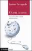 Open access. Conoscenza aperta e societ� dell'informazione